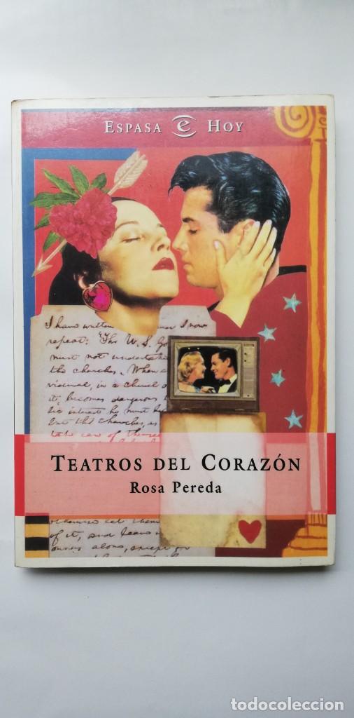 0620 - LIBRO TEATROS DEL CORAZON ROSA PEREDA