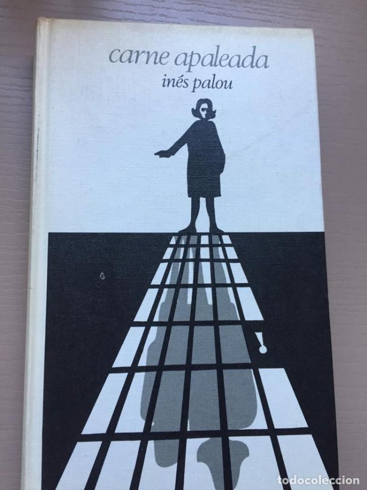 Libros de segunda mano: Carne apaleada - In&eacute;s Palou - Foto 1