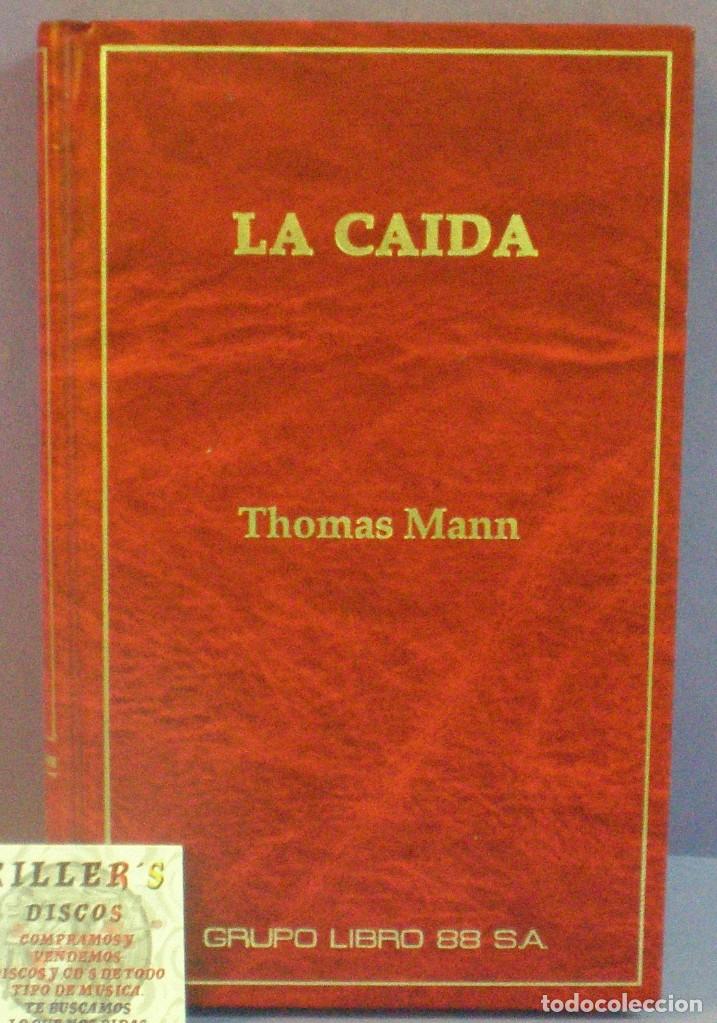 Libros de segunda mano: La ca&iacute;da - Thomas Mann - Foto 1