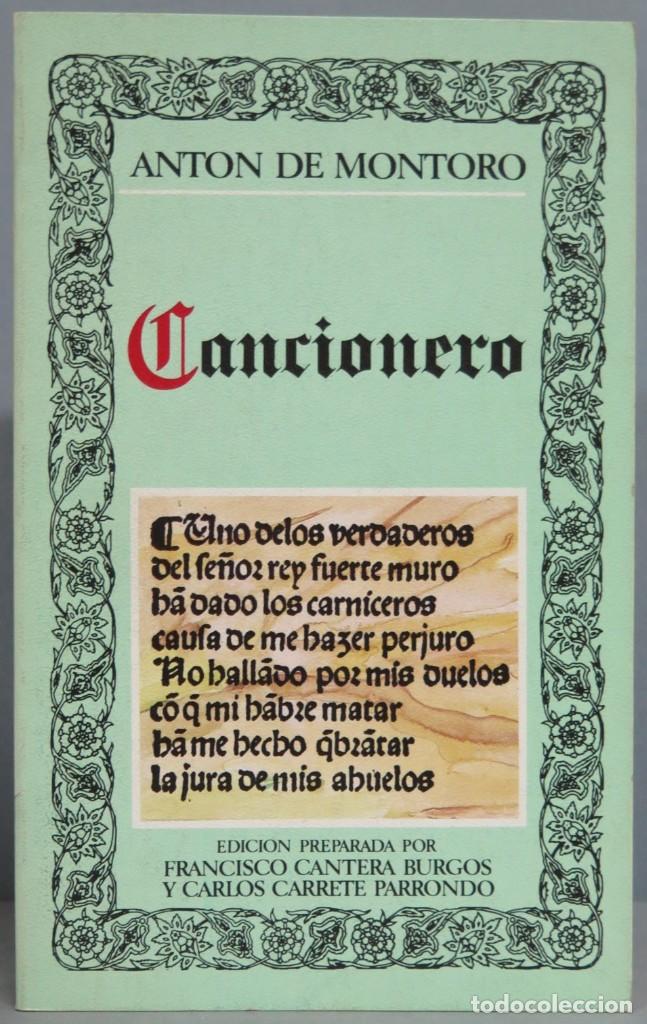 Libros de segunda mano: CANCIONERO. ANTON DE MONTORO - Foto 1