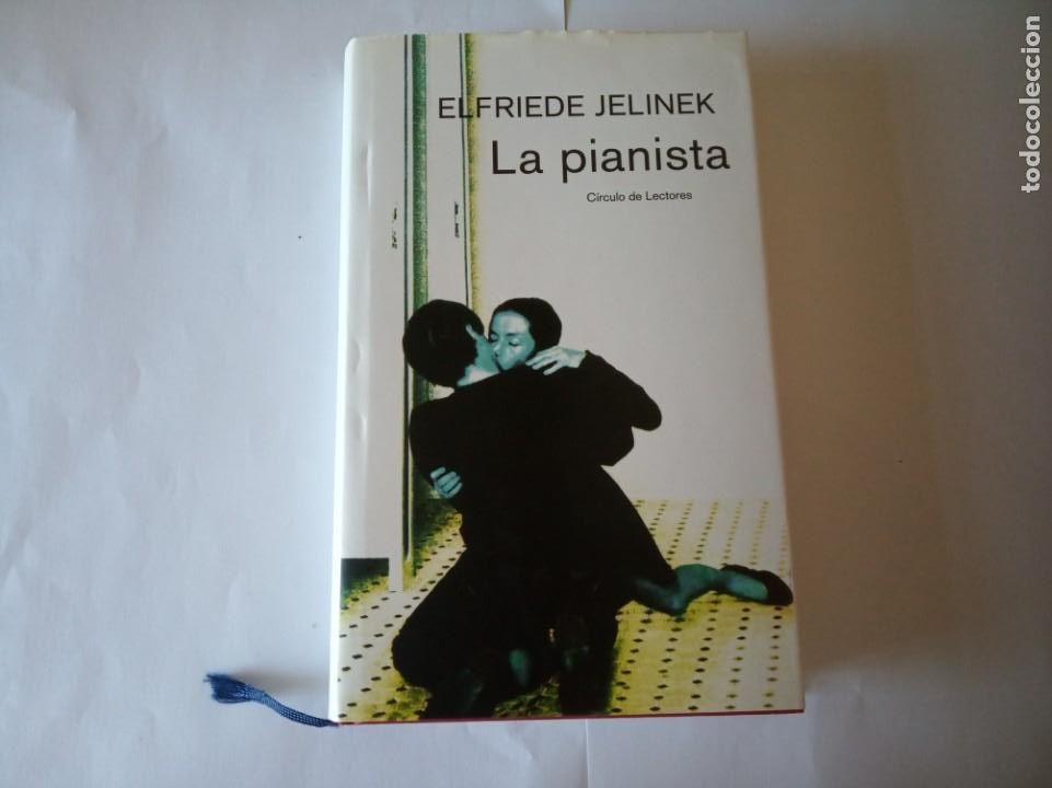 Second hand books: LA PIANISTA ELFRIEDE JELINEK