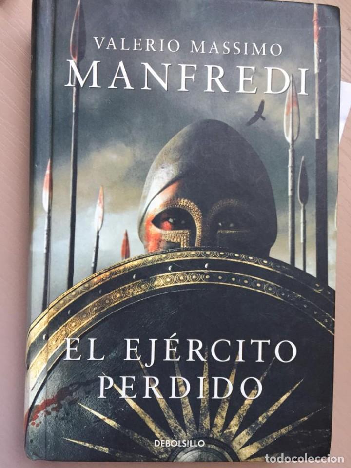 Libros de segunda mano: El ej&eacute;rcito perdido - Valeriano Massimo Manfredi - Foto 1