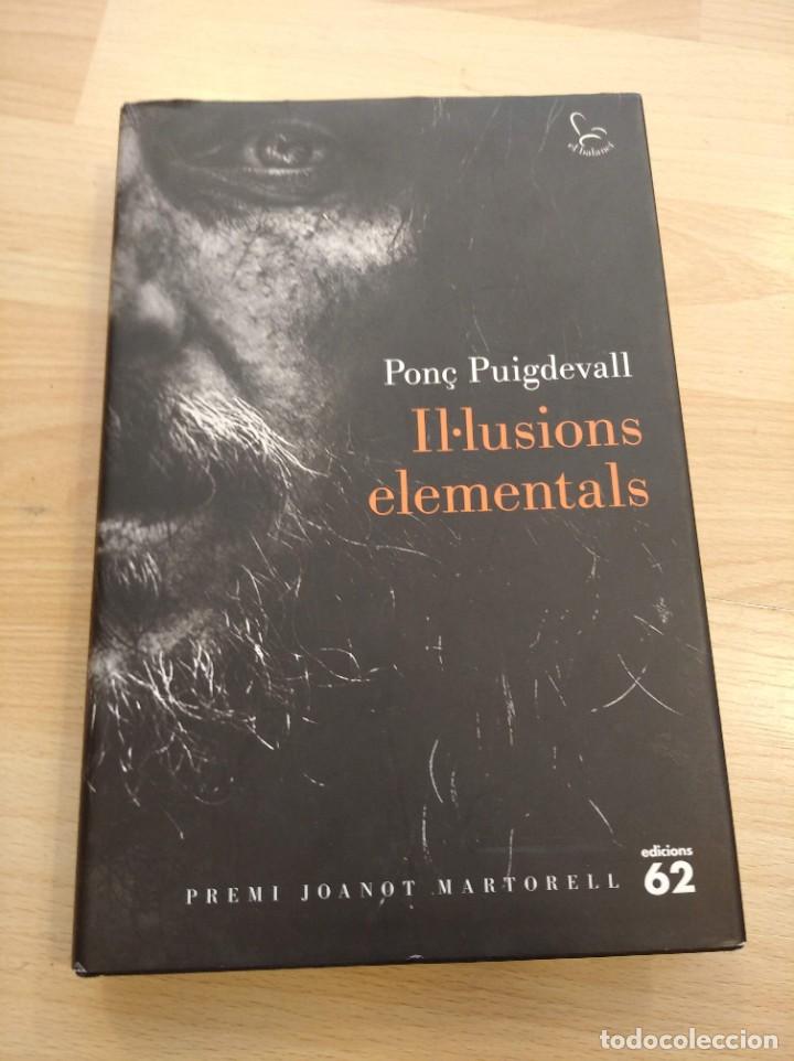 Libros de segunda mano: Il&middot;lusions elementals. Pon&ccedil; Puigdevall - Foto 1