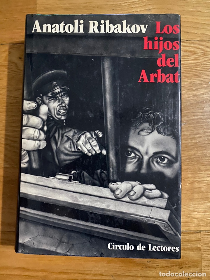Libros de segunda mano: Anatoli Ribakov Los hijos del Arbat - Foto 1
