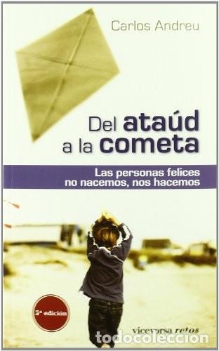 Libros de segunda mano: Del ata&uacute;d a la cometa. Carlos Andreu - Foto 1