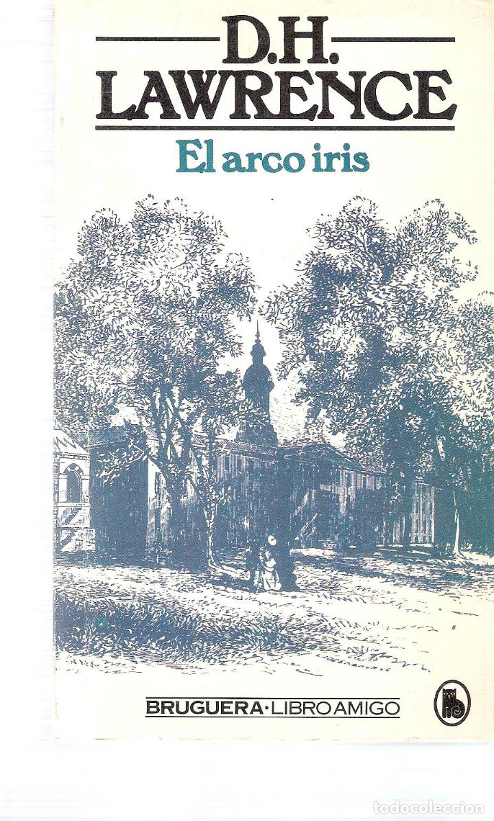 Libros de segunda mano: EL ARCO IRIS - D.H. LAWRENCE - Foto 1