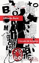 Libros de segunda mano: CIRCULO DE LECTORES Eduardo Berti - Foto 1