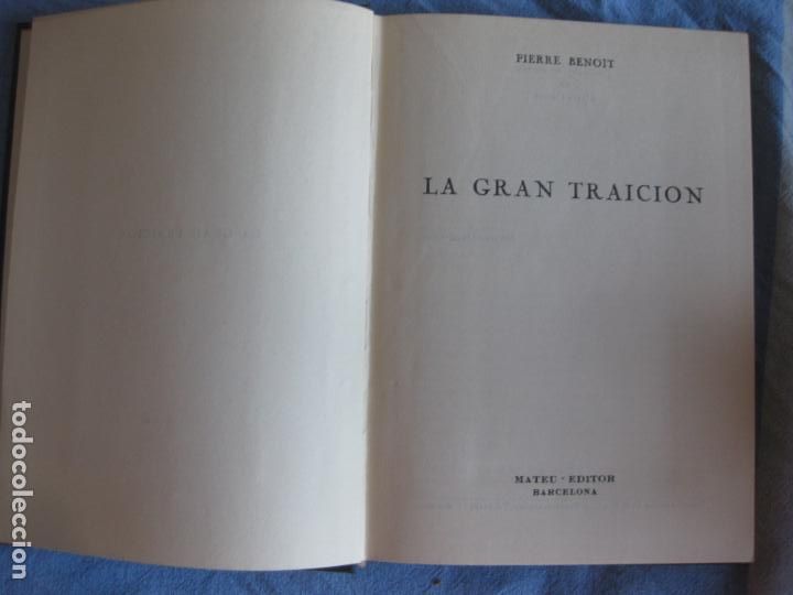 Libros de segunda mano: PIERRE BENOIT. LA GRAN TRAICION. MATEU EDITOR. - Foto 1