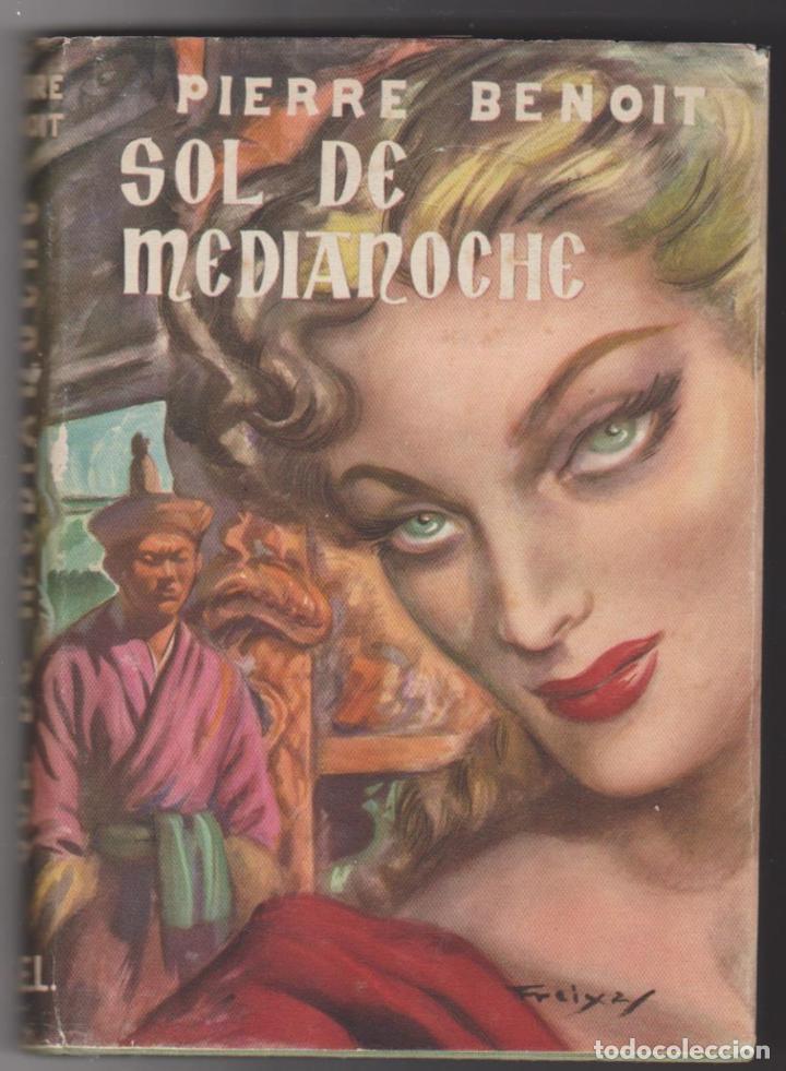 Libros de segunda mano: Pierre Benoit. Sol de Medianoche. S.G.E.L. 1952 - Foto 1