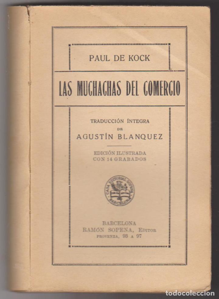Libros de segunda mano: Paul de Kock. Las muchachas del comercio. Ram&oacute;n Sopena 192? - Foto 1