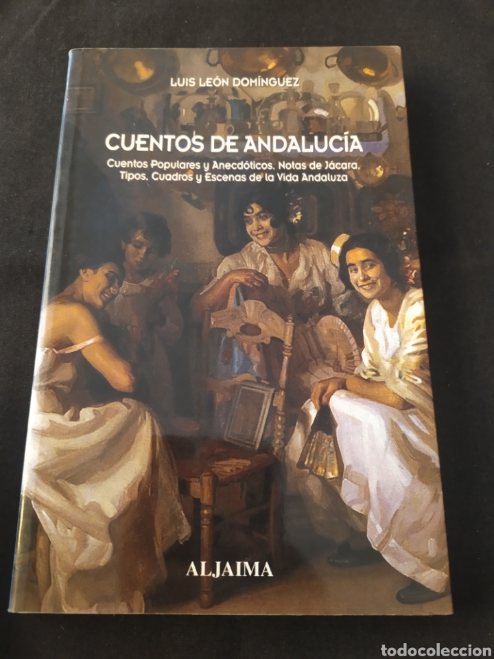 Libros de segunda mano: Cuentos de Andaluc&iacute;a. Luis Le&oacute;n Dom&iacute;nguez - Foto 1
