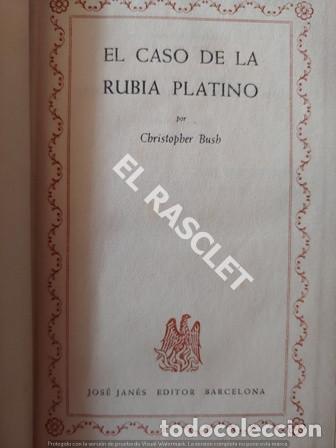 Second hand books: ANTIG&Uuml;O LIBRO EL CASO DE LA RUBIA PLATINO- POR CRISTOPHER BUSCH