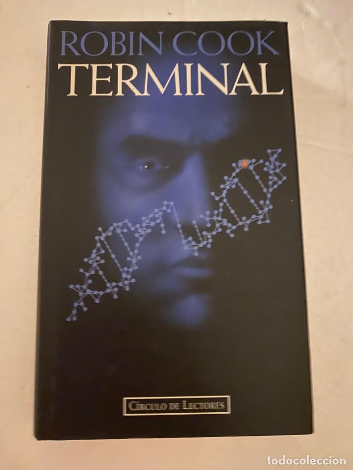 Libros de segunda mano: Terminal. Robin Cook. Ed. Circulo de Lectores - Foto 1