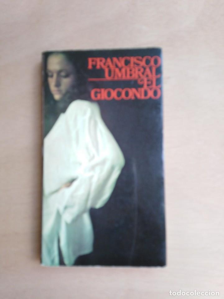 Libros de segunda mano: El Giocondo - Francisco Umbral - Foto 1