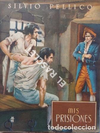 Livres d'occasion: ANTIG&Uuml;O LIBRO -MIS PRISIONES - COLECION OASIS N&ordm; 67