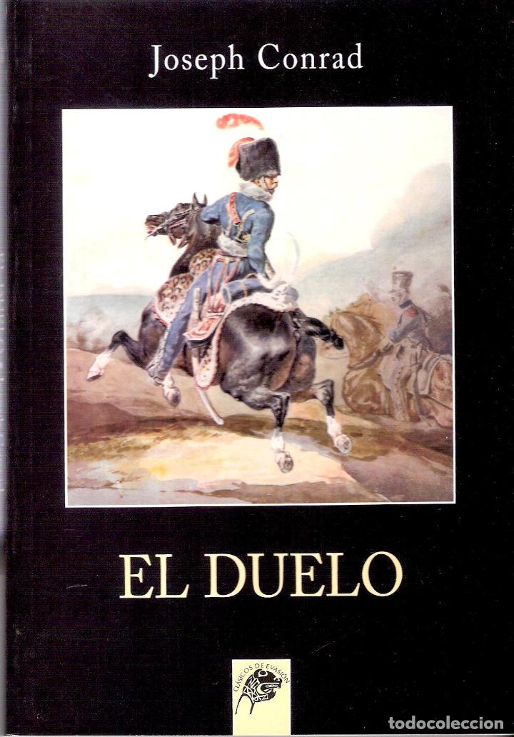 Libros de segunda mano: EL DUELO - JOSEPH CONRAD - Foto 1