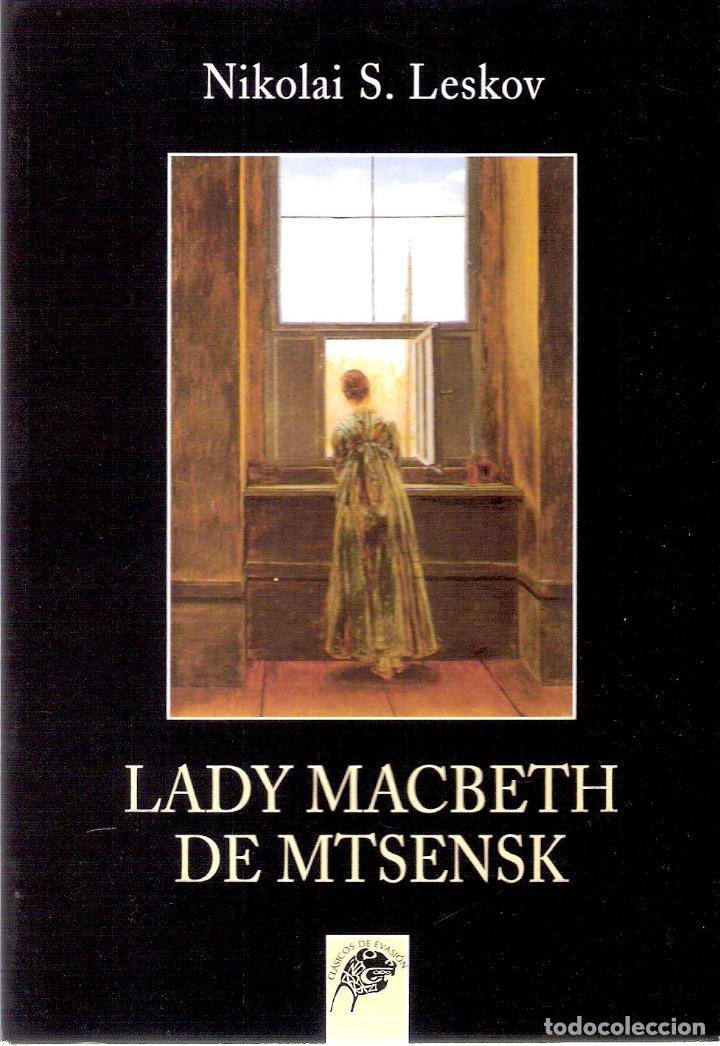 Libros de segunda mano: LADY MACBETH DE MTSENSK - NIKOLAI S. LESKOV - Foto 1