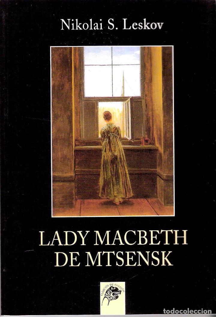 Libros de segunda mano: LADY MACBETH DE MTSENSK - NIKOLAI S. LESKOV - Foto 1