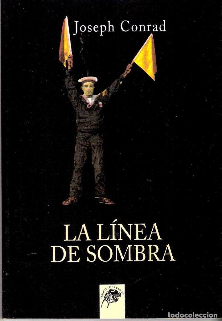 Libros de segunda mano: LA LINEA DE SOMBRA - JOSEPH CONRAD - Foto 1