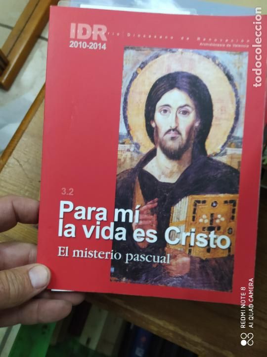 Libros de segunda mano: Itinerario diocesano de Renovaci&oacute;n, para m&iacute; la vida es Cristo. L.6922-722