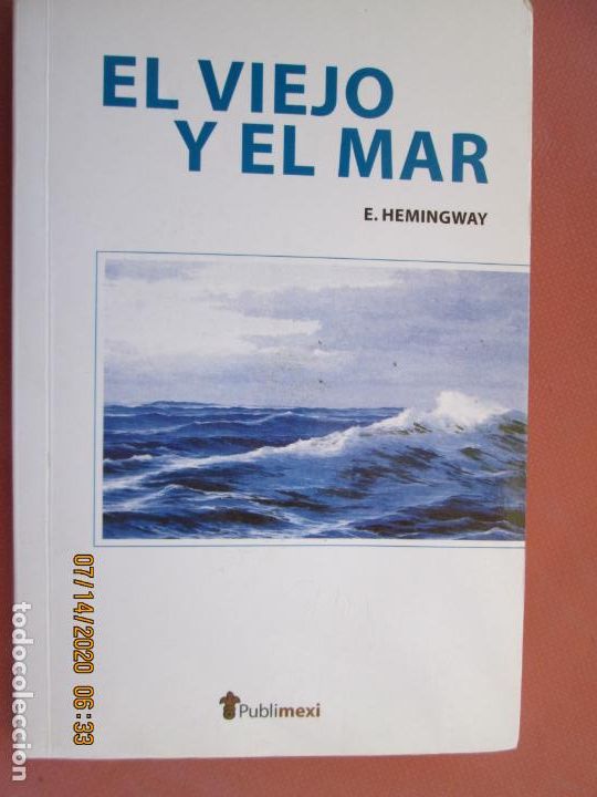 Libros de segunda mano: EL VIEJO Y EL MAR - E. HEMINGWAY - PUBLIMEXI 2004. - Foto 1