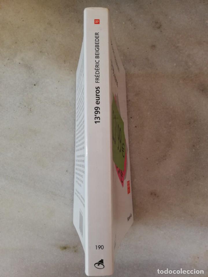 Libros de segunda mano: 1399 &euro; Fr&eacute;d&eacute;ric Beigbeder en catal&agrave; - Foto 2