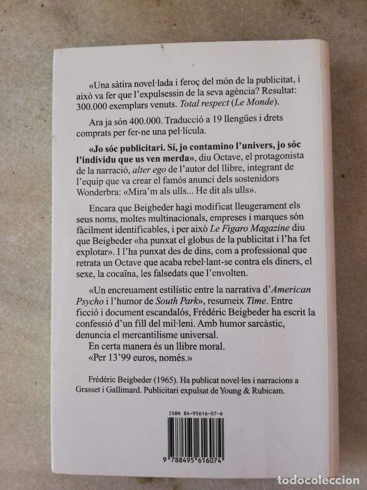 Libros de segunda mano: 1399 &euro; Fr&eacute;d&eacute;ric Beigbeder en catal&agrave; - Foto 3