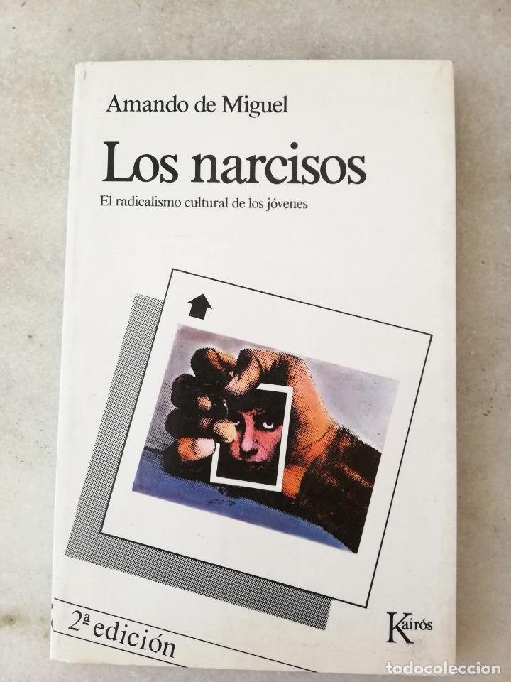Libros de segunda mano: Los Narcisos de Amando de Miguel