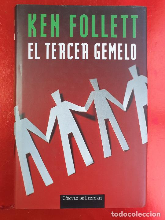 Libros de segunda mano: LIBRO-EL TERCER GEMELO-KEN FOLLET-1997-C&Iacute;RCULO DE LECTORES(C.GRIJALBO)-EXCELENTE ESTADO