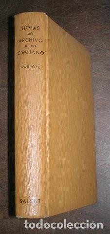 Libros de segunda mano: HARPOLE: HOJAS DEL ARCHIVO DE UN CIRUJANO