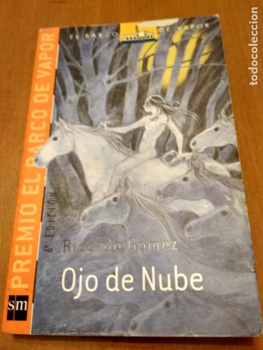 Libros de segunda mano: Ojo de nube Ricardo G&oacute;mez - Foto 1