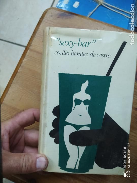 Libros de segunda mano: Sexy-bar, Cecilio Ben&iacute;tez de Castro. L.36-698