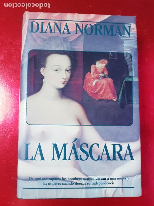 Libros de segunda mano: LIBRO-LA M&Aacute;SCARA-DIANA NORMAN-1&ordf;EDICI&Oacute;N 1996-SOBRECUBIERTA-EXCELENTE-VER FOTOS