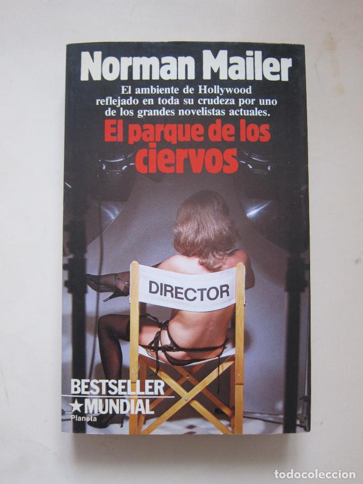 Libros de segunda mano: EL PARQUE DE LOS CIERVOS - NORMAN MAILER - Foto 1