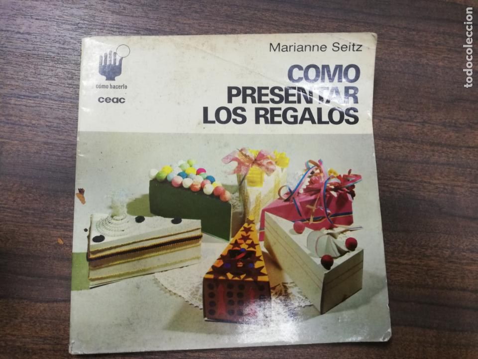 Libros de segunda mano: COMO PRESENTAR LOS REGALOS. MARIANNE SEITZ. 1978. - Foto 1