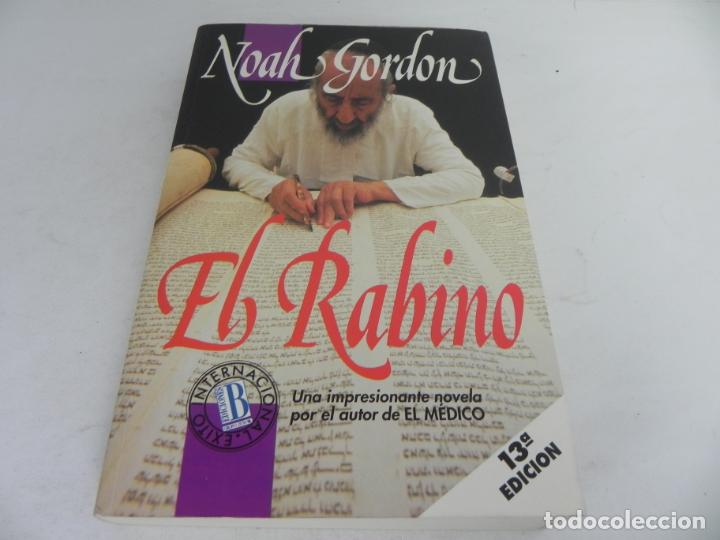 Libros de segunda mano: EL RABINO (NOAH GORDON) EDICIONES B-1993 - Foto 2