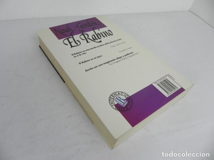 Libros de segunda mano: EL RABINO (NOAH GORDON) EDICIONES B-1993 - Foto 3
