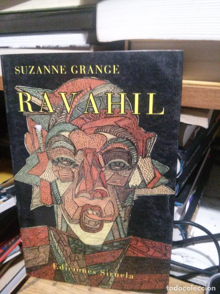 Libros de segunda mano: RAVAHIL, SUZANNE GRANGE, SIRUELA - Foto 1