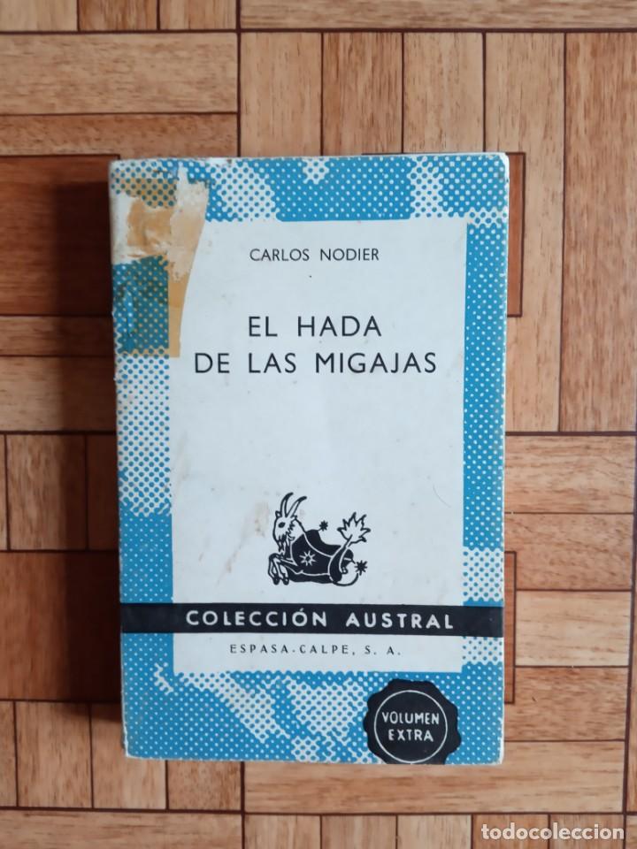Libros de segunda mano: CARLOS NODIER - EL HADA DE LAS MIGAJAS - Foto 1