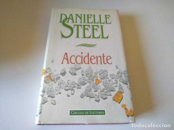 Libros de segunda mano: ACCIDENTE DANIELLE STEEL REF 24603 - Foto 1
