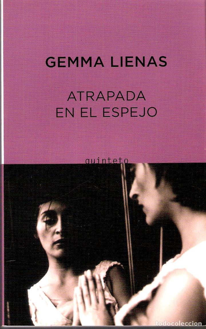 Libros de segunda mano: ATRAPADA EN EL ESPEJO - GEMMA LIENES - Foto 1