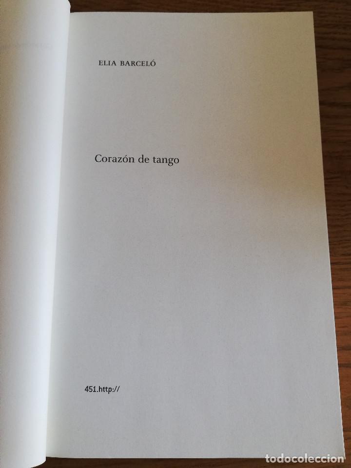 Libros de segunda mano: CORAZ&Oacute;N DE TANGO (ELIA BARCEL&Oacute;) - Foto 2