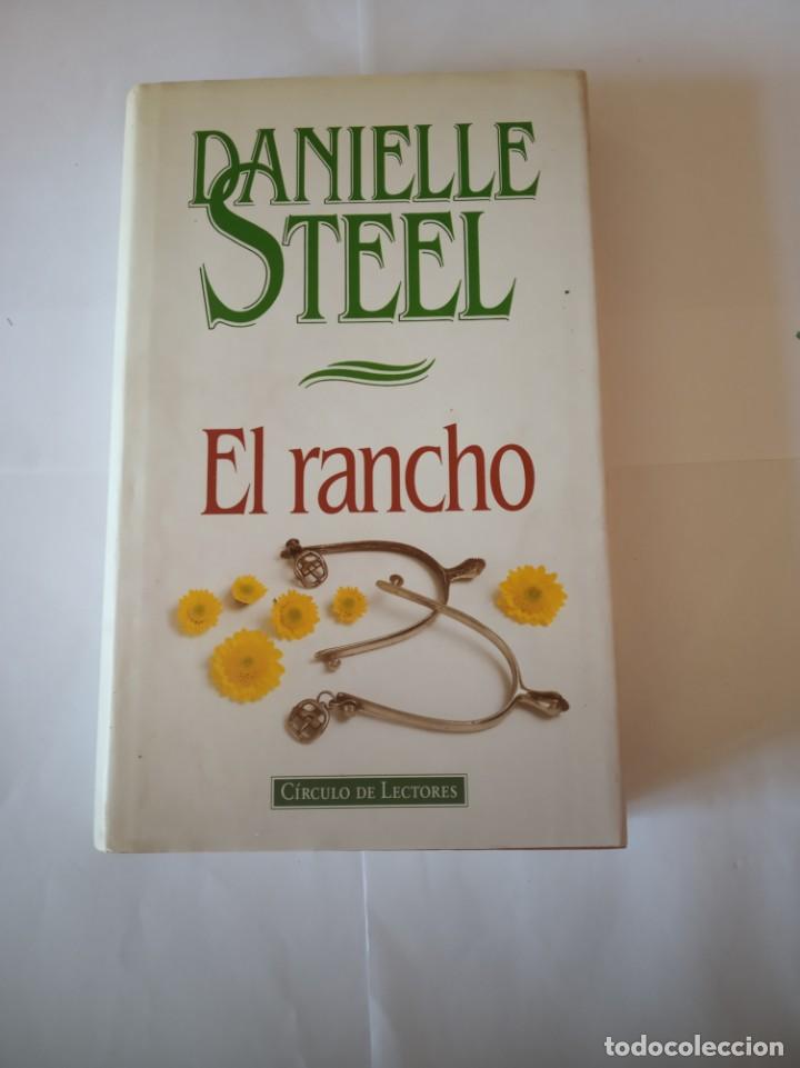 Libros de segunda mano: EL RANCHO DANIELLE STEEL REF 24603 - Foto 1