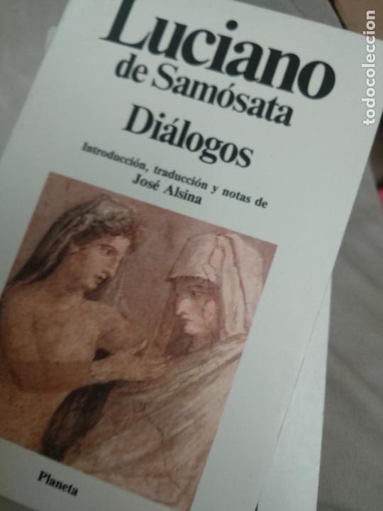 Libros de segunda mano: di&aacute;logos - luciano de sam&oacute;sata - planeta - Foto 1