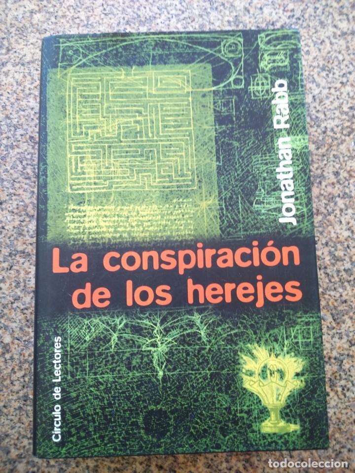 Libros de segunda mano: LA CONSPIRACION DE LOS HEREJES -- JONATHAN RABB -- CIRCULO 2002 -- - Foto 1