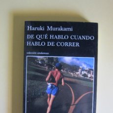 Libros de segunda mano: DE QUÉ HABLO CUANDO HABLO DE CORRER - HARUKI MURAKAMI (TUSQUETS). Lote 213324287