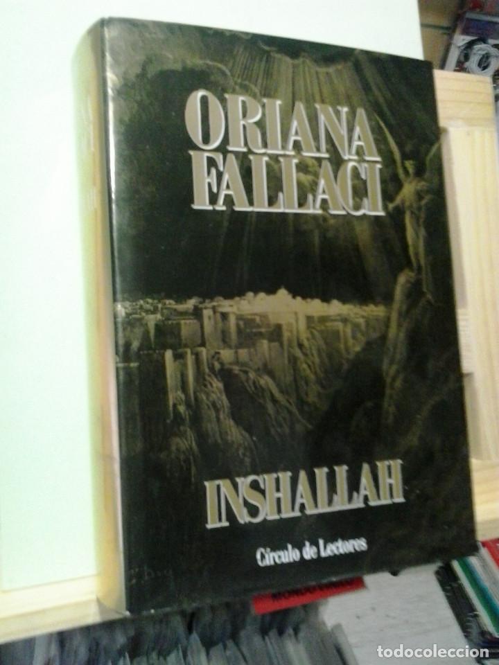 Libros de segunda mano: LMV - Inshallah. Oriana Fallaci - Foto 1