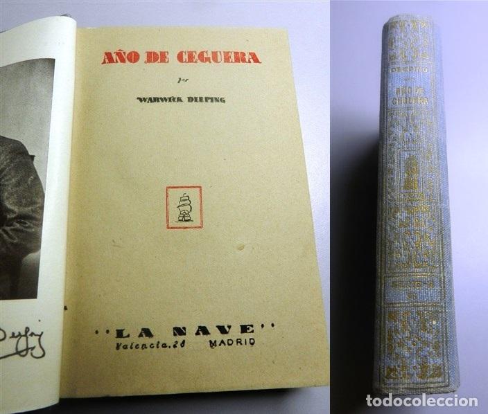 Libros de segunda mano: DEEPING, Warwick. A&ntilde;o de ceguera - Foto 1