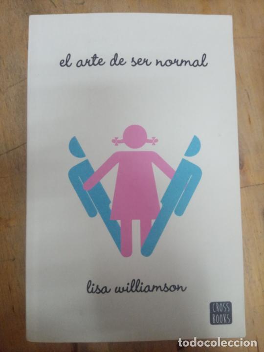 Libros de segunda mano: Lisa Williamson: El arte de ser normal - Foto 1