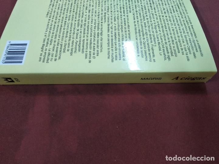 Libros de segunda mano: A ciegas - Claudio Magris - editorial Anagrama - Foto 2